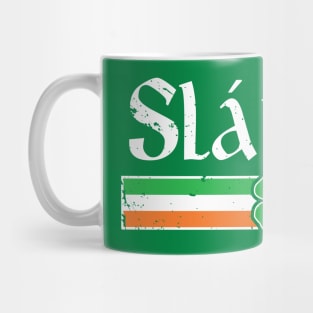 Slainte Shirt Irish Cheers Toast Shamrock St Paddys Day Mug